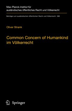 Common Concern of Humankind im Völkerrecht (eBook, PDF) - Strank, Oliver