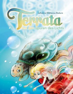 Terrata auf den Spuren des Lichts (eBook, ePUB)