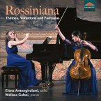 Rossiniana-Themes,Variations And Fantasias