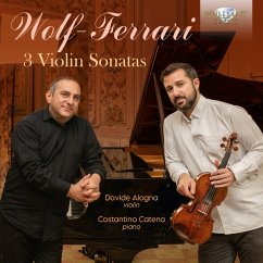 Wolf-Ferrari:3 Violin Sonatas - Alogna,Davide/Catena,Costantino