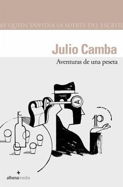 Aventuras de una peseta (eBook, ePUB) - Camba, Julio