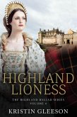 Highland Lioness (The Highland Ballad Series, #4) (eBook, ePUB)
