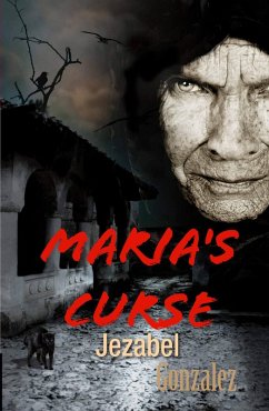 Maria's Curse (eBook, ePUB) - González, Jezabel