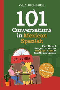 101 Conversations in Mexican Spanish (101 Conversations   Spanish Edition, #3) (eBook, ePUB) - Richards, Olly