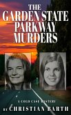 The Garden State Parkway Murders (eBook, ePUB) The Garden State Parkway Murders (eBook, ePUB)