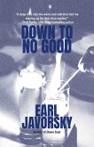 Down to No Good (eBook, ePUB)