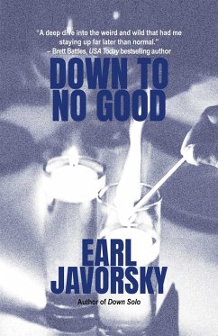 Down to No Good (eBook, ePUB) - Javorsky, Earl