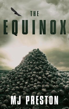 The Equinox (eBook, ePUB) - Preston, Mj The Equinox (eBook, ePUB) - Preston, Mj
