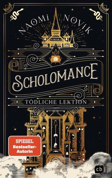 Tödliche Lektion / Scholomance Bd.1 (eBook ePUB)