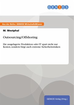 Outsourcing/Offshoring (eBook, PDF) - Westphal, M.