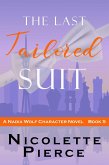 The Last Tailored Suit (Nadia Wolf, #5) (eBook, ePUB)