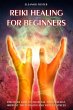 Reiki Healing For Beginners: How to... - Bild 1