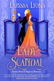 Lady Scandal (Steamy Scandals, #1) (eBook, ePUB)