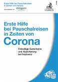 Erste Hilfe bei Pauschalreisen in Zeiten von Corona (eBook, PDF)