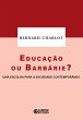 Educação ou barbárie? (eBook, ePUB) - Bild 1