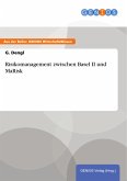 Risikomanagement zwischen Basel II und MaRisk (eBook, PDF)