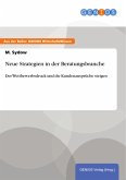 Neue Strategien in der Beratungsbranche (eBook, PDF)