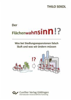 Der Flächenwahnsinn?! (eBook, PDF)