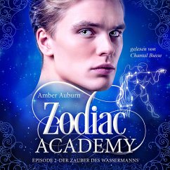 Zodiac Academy, Episode 2 - Der Zauber des Wassermanns (MP3-Download) - Auburn, Amber