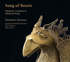 Song Of Beasts-Fant.Tierwesen Im Mittelalt.Lied - Ensemble Dragma