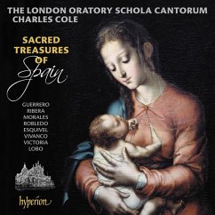 Sacred Treasures Of Spain-Chorwerke - Cole,Charles/The London Oratory Schola Cantorum