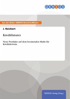 Kreditfutures (eBook, PDF) - Reichert, J.