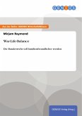 War-Life-Balance (eBook, PDF)