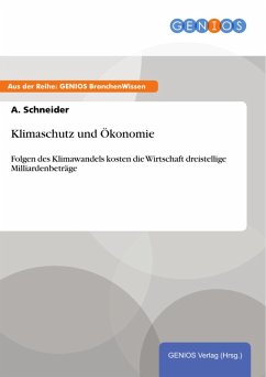 Klimaschutz und Ökonomie (eBook, PDF) - Schneider, A.