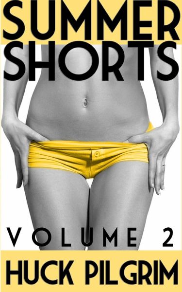Summer Shorts 2 (eBook, ePUB) Summer Shorts 2 (eBook, ePUB)