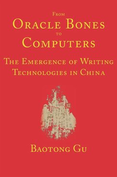From Oracle Bones to Computers (eBook, ePUB) - Gu, Baotong