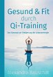 Gesund & Fit durch Qi-Training (eBook,... - Bild 1