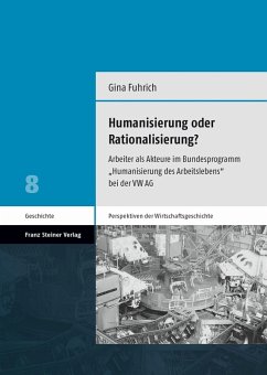 Humanisierung oder Rationalisierung? (eBook, PDF) - Fuhrich, Gina
