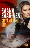 Sietämätön uhri (eBook, ePUB)