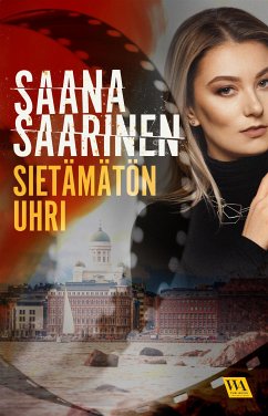 Sietämätön uhri (eBook, ePUB) - Saarinen, Saana