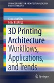 3D Printing Architecture (eBook, PDF)