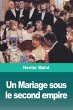 Un Mariage sous le second empire - Bild 1