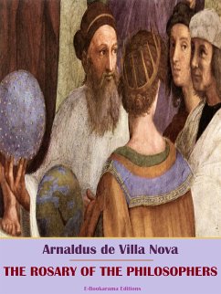 The Rosary of the Philosophers (eBook, ePUB) - de Villa Nova, Arnaldus