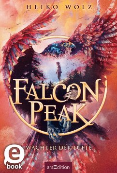 Wächter der Lüfte / Falcon Peak Bd.1 (eBook, ePUB) - Wolz, Heiko