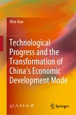 Technological Progress and the Transformation of China’s Economic Development Mode (eBook, PDF)