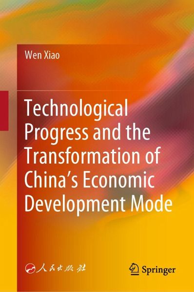 Technological Progress and the Transformation of China's Economic Development Mode (eBook, PDF)