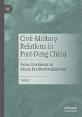 Civil-Military Relations in Post-Deng China (eBook, PDF)