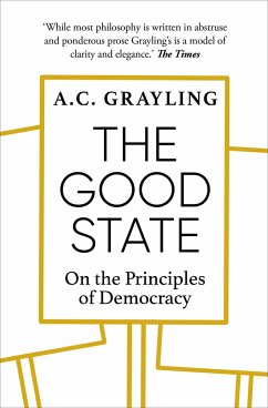 The Good State - Grayling, A. C.