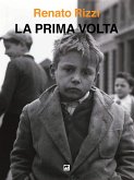 La prima volta (eBook, ePUB)