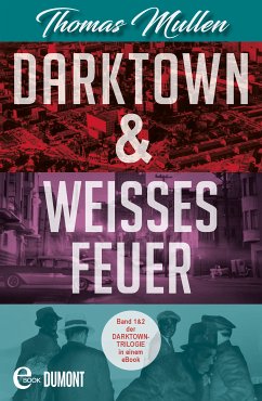 Darktown & Weißes Feuer (eBook, ePUB) - Mullen, Thomas