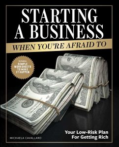 Starting a Business When You're Afraid to - Cavallaro, Michaela