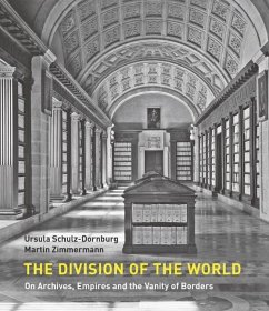 The Division of the World - Schulz-Dornburg, Ursula