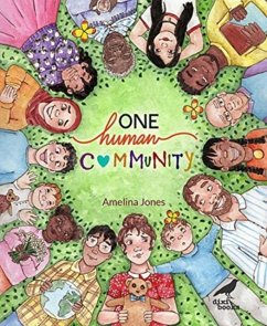 One Human Community - Jones, Amelina