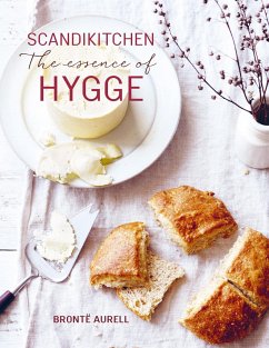 ScandiKitchen: The Essence of Hygge - Aurell, Bronte