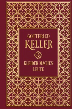 Kleider machen Leute - Keller, Gottfried