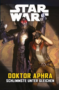 Doktor Aphra V: Schlimmste unter Gleichen / Star Wars Comics: Doktor Aphra Bd.5 (eBook, ePUB) - Spurrier, Simon